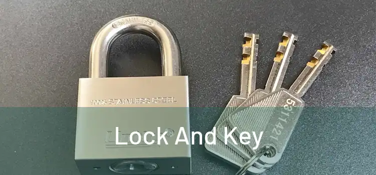  Lock And Key 
